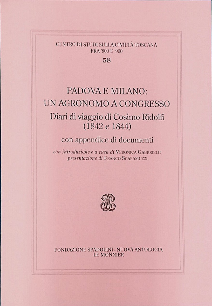 Padova e Milano: un agronomo a congresso. Diari di viaggio …