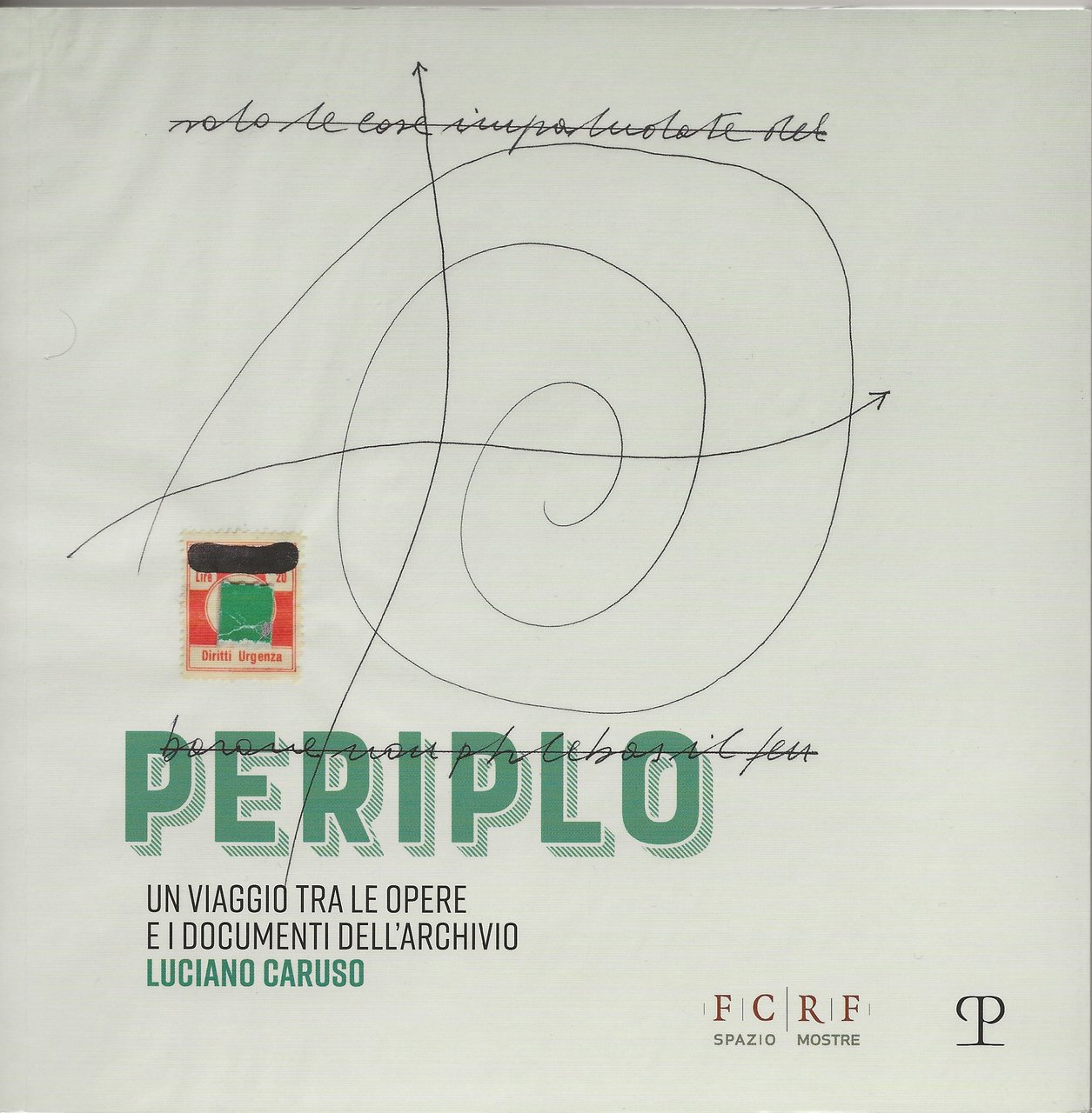 Periplo - Un viaggio tra le opere e i documenti …