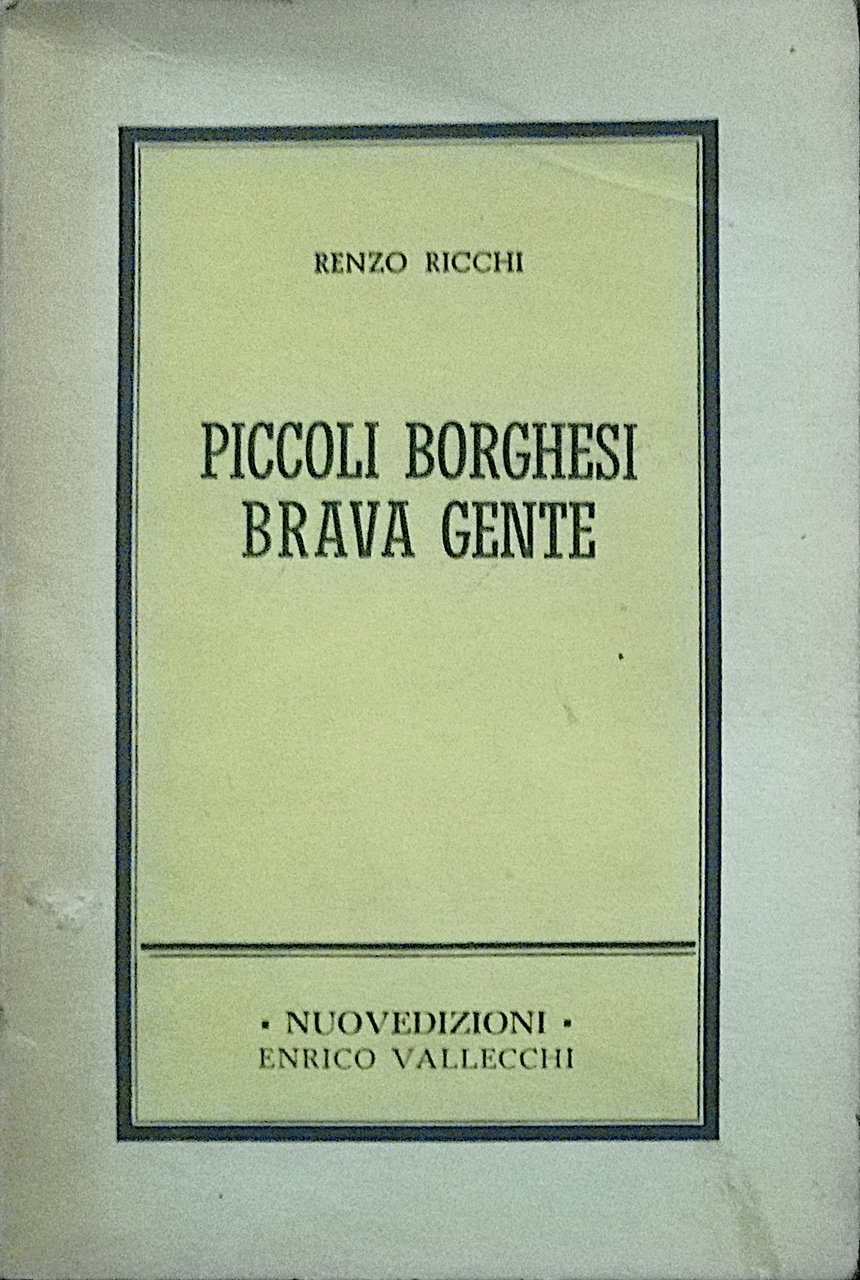Piccoli borghesi brava gente