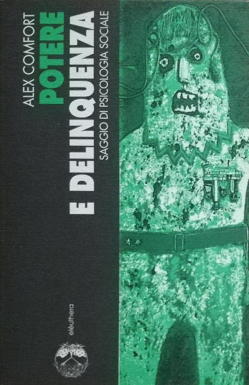 Potere e delinquenza