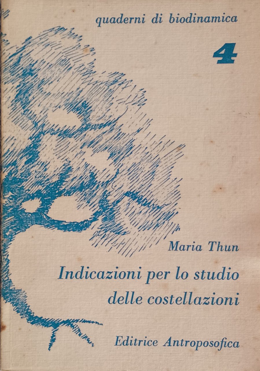 Quaderni di biodinamica 4 - Indicazioni per lo studio delle …