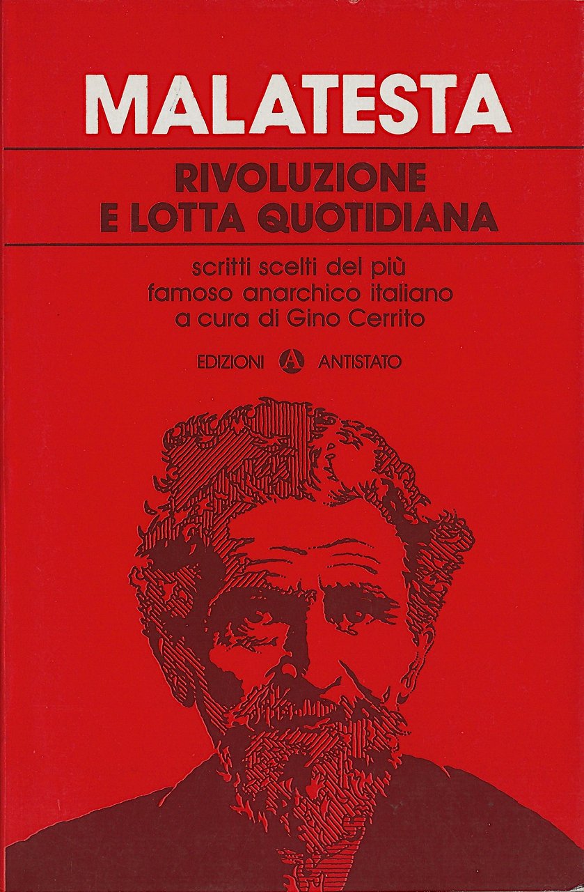 Rivoluzione e lotta quotidiana - scritti scelti