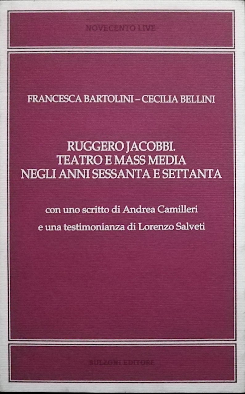 Ruggero Jacobbi. Teatro e mass media negli anni Sessanta e …