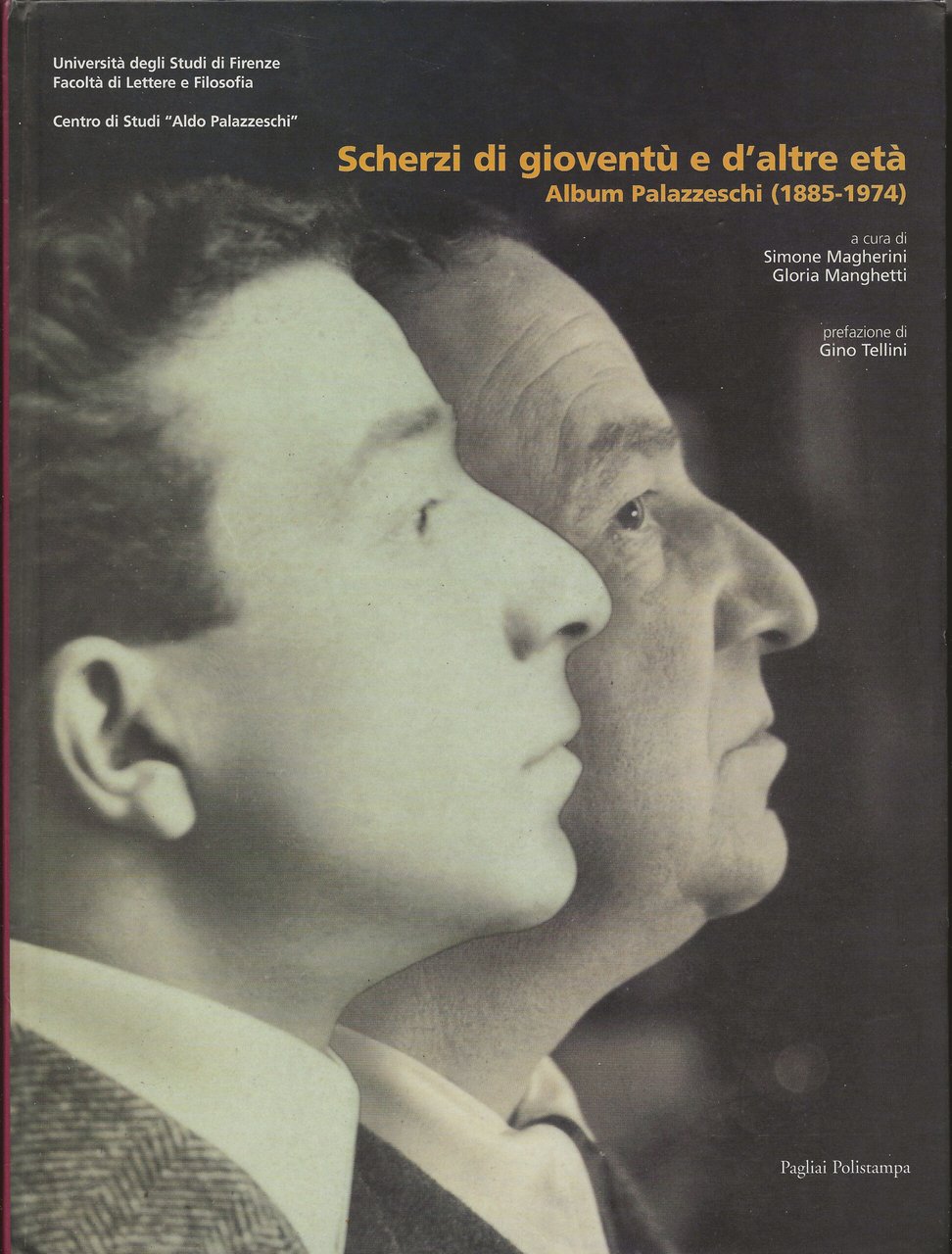 Scherzi di gioventù e d’altre età - Album Palazzeschi (1885-1974)