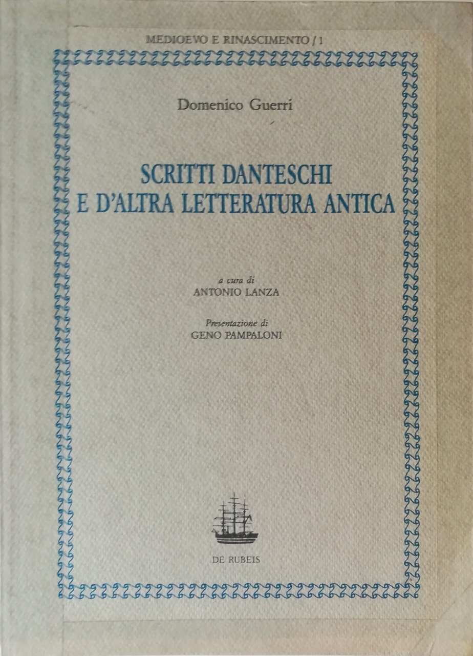 Scritti danteschi e d'altra letteratura antica