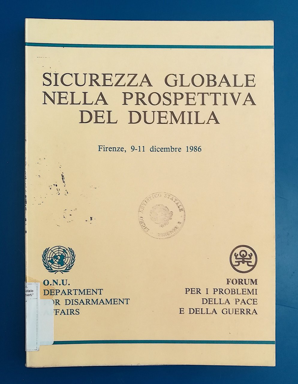 Sicurezza globale nella prospettiva del Duemila