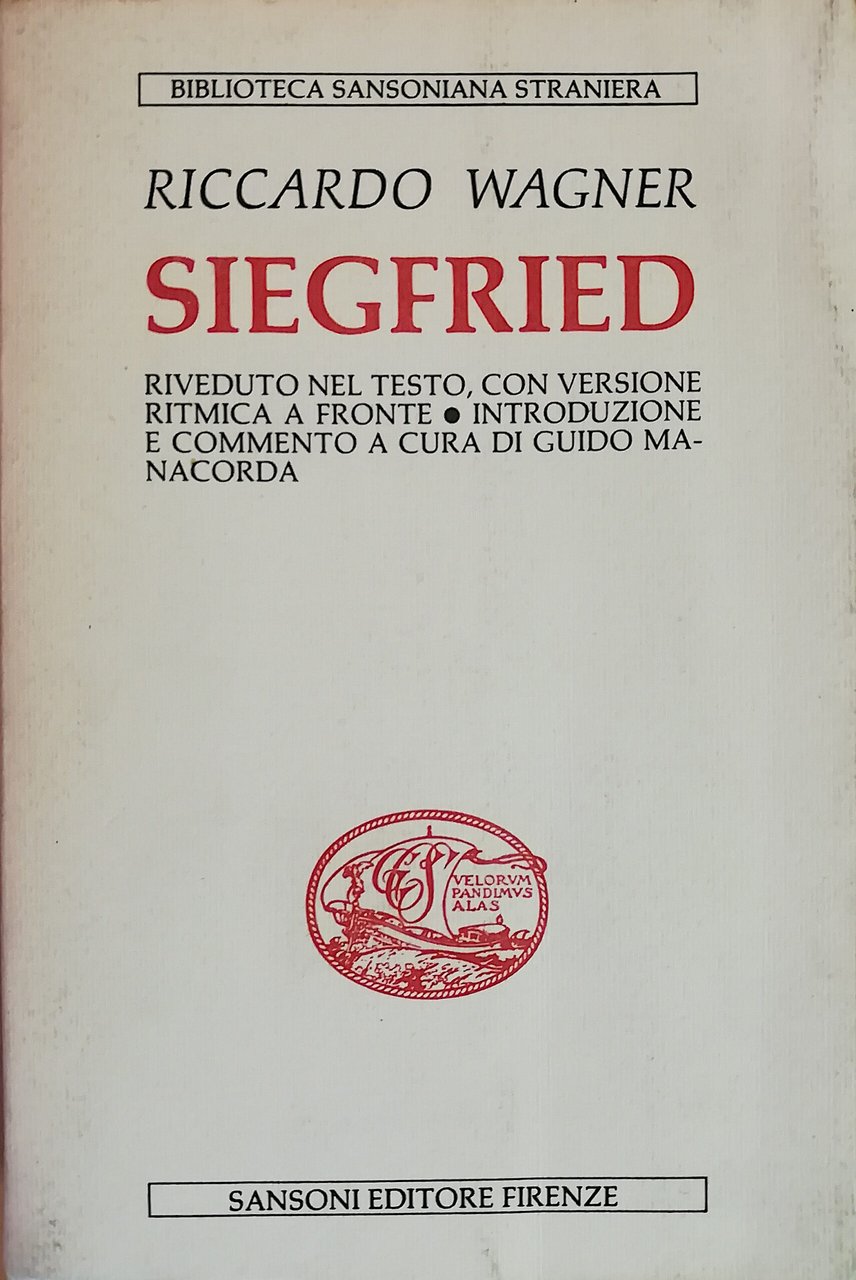 Siegfried - Riveduto nel testo, con versione ritmica a fronte