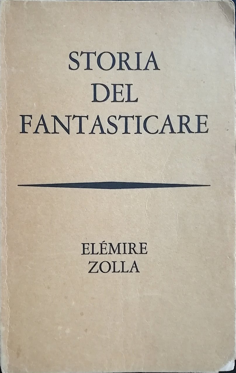 Storia del fantasticare