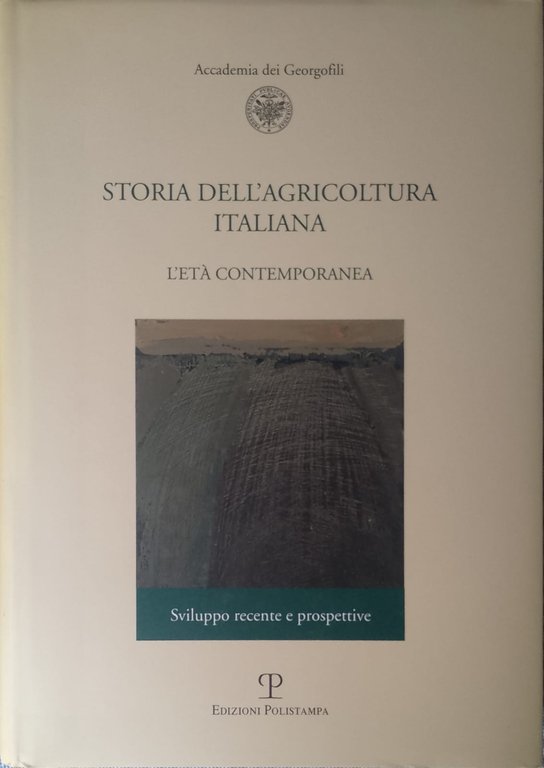 Storia dell’Agricoltura italiana - 5 voll. | Immagine Gallery 2