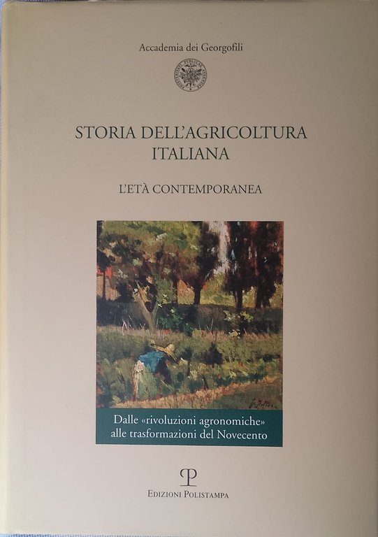 Storia dell’Agricoltura italiana - 5 voll. | Immagine Gallery 3