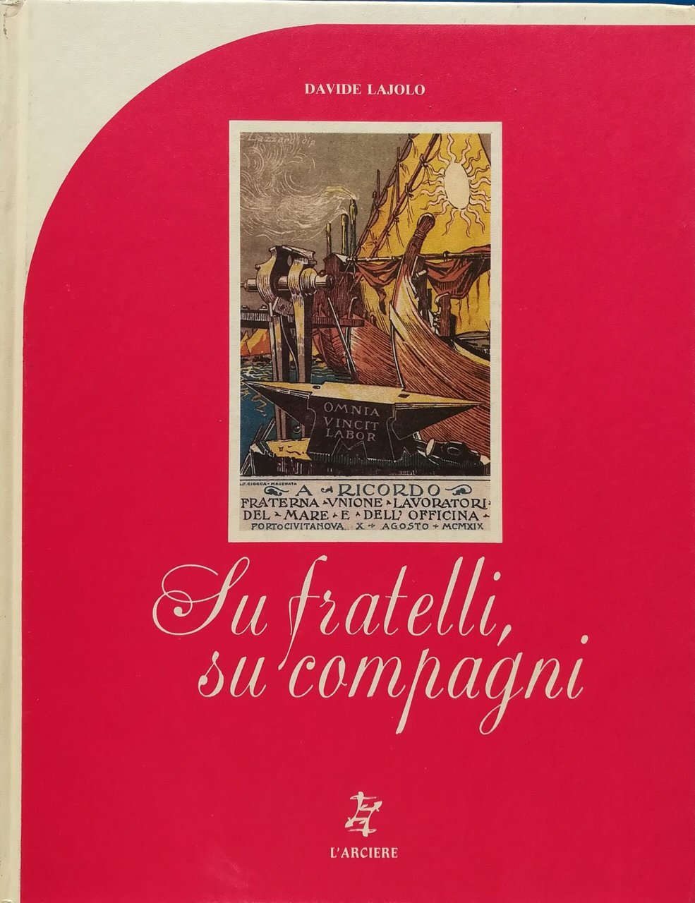Su fratelli, su compagni