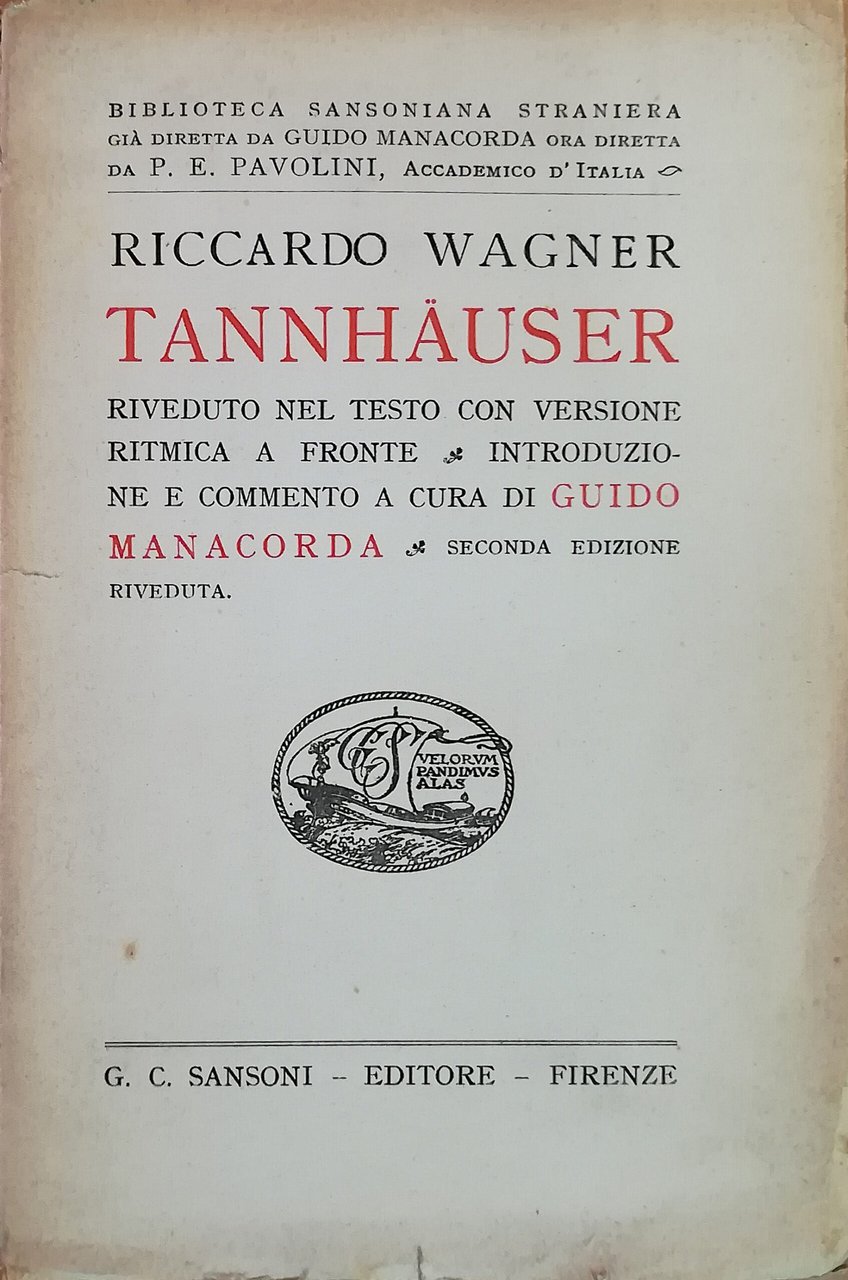 Tannhauser - Riveduto nel testo con versione ritmica a fronte