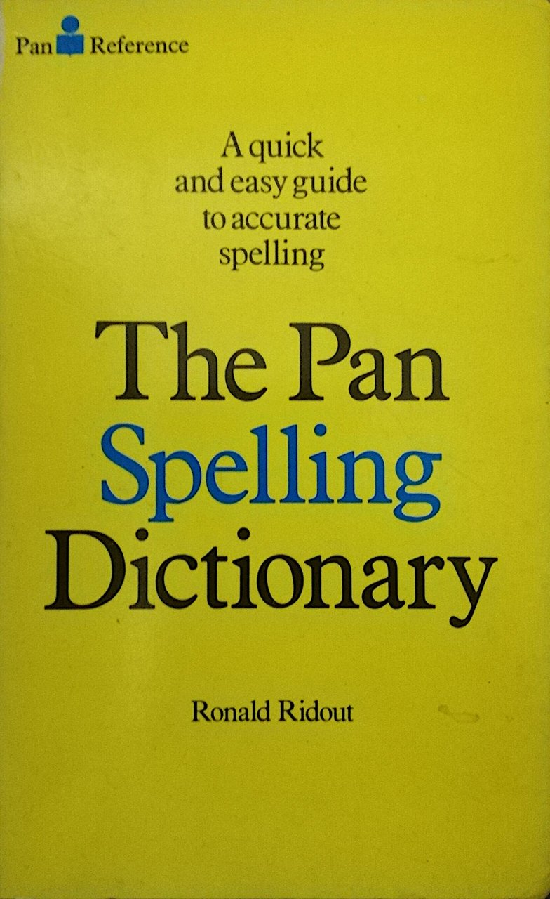 The Pan Spelling Dictionary - A quick and easy guide …