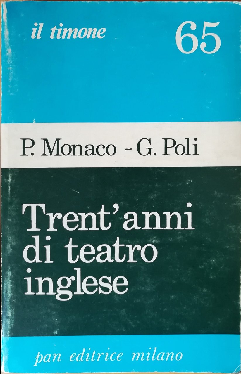 Trent'anni di teatro inglese