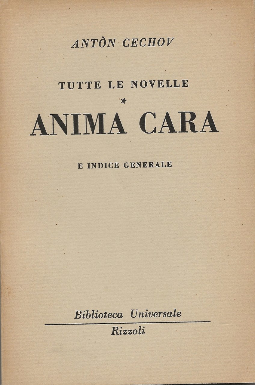 Tutte le novelle - Anima cara e indice generale