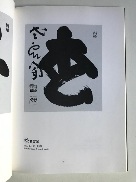 Un fiore si apre - Le calligrafie di Yamada Mumon …