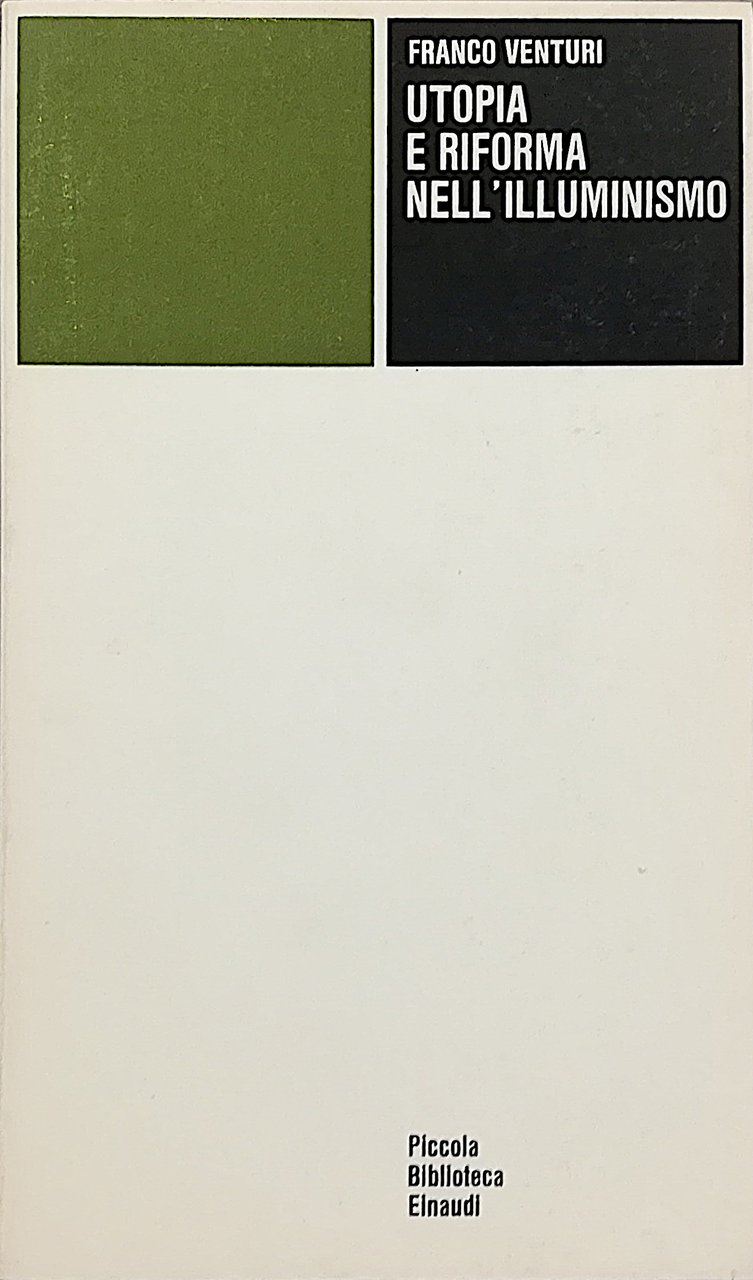 Utopia e riforma nell’Illuminismo
