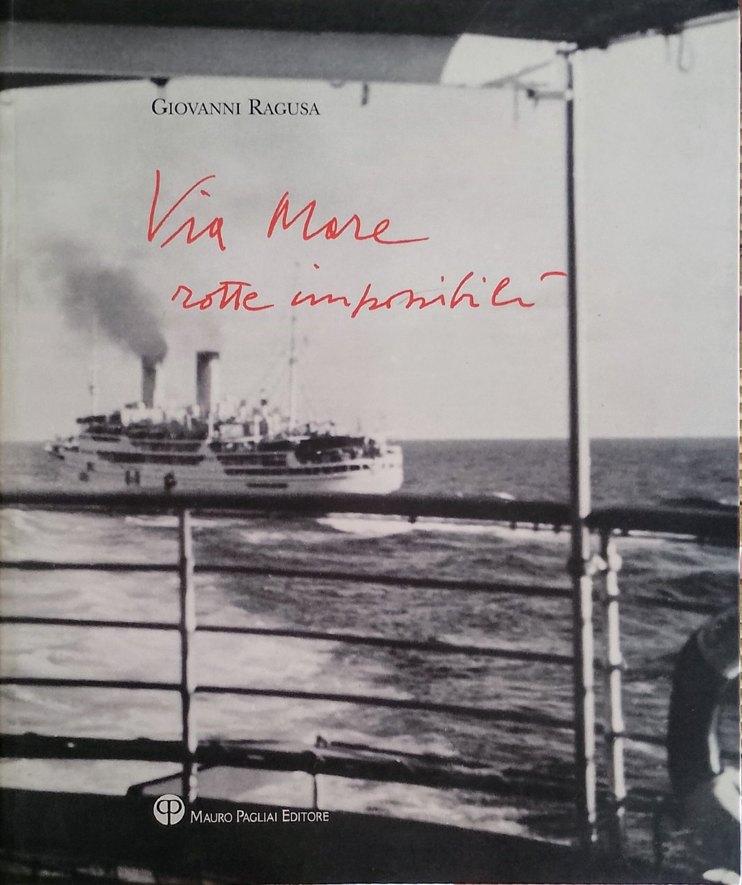 Via Mare – rotte impossibili