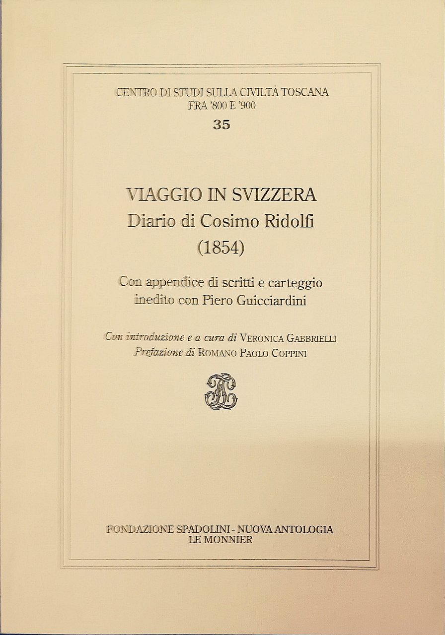 Viaggio in Svizzera - Diario di Cosimo Ridolfi (1854)
