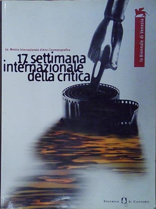 17 SETTIMANA INTERNAZIONALE DELLA CRITICA il castoro | Immagine Gallery 2