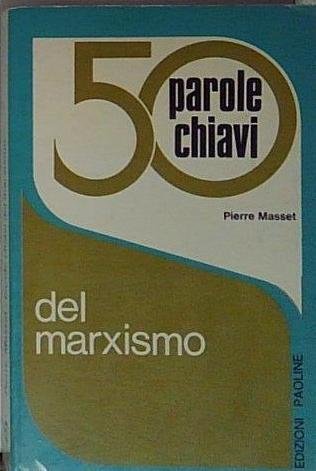 50 PAROLE CHIAVI DEL MARXISMO | Immagine principale