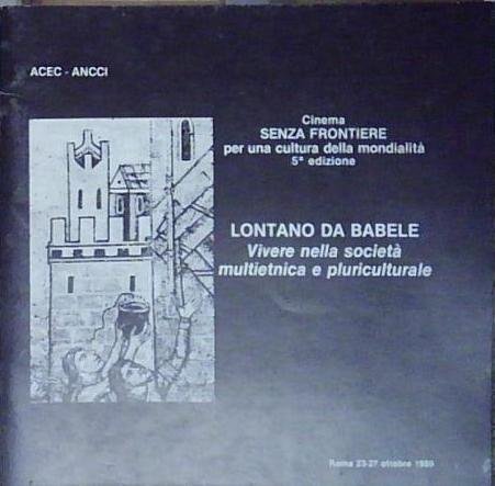 Acec ancci CINEMA SENZA FRONTIERE LONTANO DA BABELE | Immagine Gallery 2