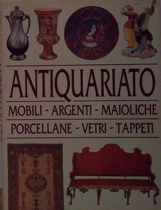 Alessandro tomei ANTIQUARIATO. (MOBILI - ARGENTI - MAIOLICHE - PORCELLANE … | Immagine principale