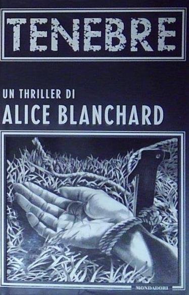 Alice blanchard TENEBRE Mondadori | Immagine Gallery 2