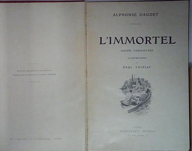 Alphonse daudet L&amp;#039;IMMORTEL - MOEURS PARISIENNES. CALMANN LEVY | Immagine principale
