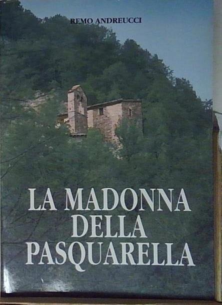 Andreucci LA MADONNA DELLA PASQUARELLA | Immagine principale