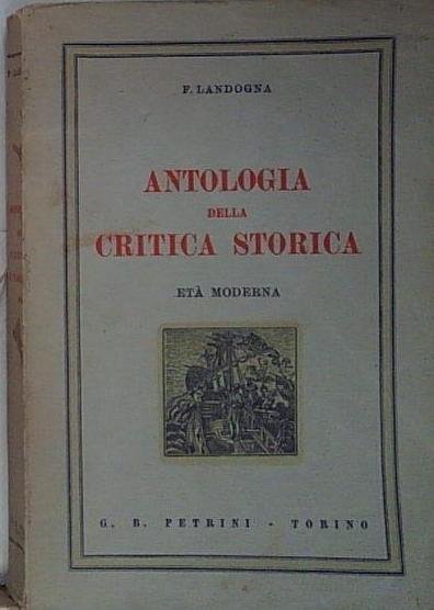 ANTOLOGIA DELLA CRITICA STORICA. VOL 2 ETÀ MODERNA | Immagine principale