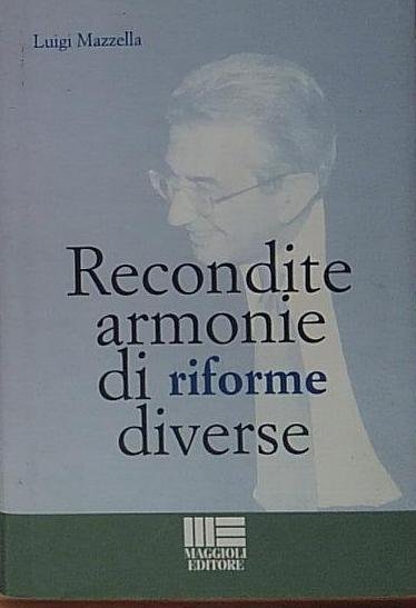 Autografo luigi mazzella RECONDITE ARMONIE DI FORME DIVERSE | Immagine principale