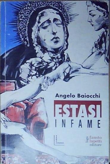 Baiocchi ESTASI INFAME Fausto Lupetti Editore 2023 | Immagine Gallery 2
