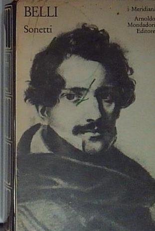 Belli SONETTI I Meridiani Mondadori II edizione 1981 Collezione classici collana