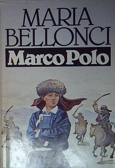 Bellonci maria MARCO POLO [POCHE] BY BELLONCI MARIA [EDIZIONE: FRANCIA] … | Immagine Gallery 2