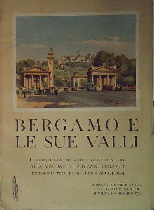 Bergamo e le sue valli