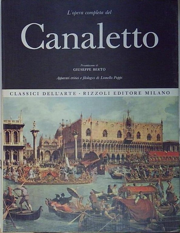 Berto giuseppe CANALETTO CLASSICI DELL&amp;#039;ARTE RIZZOLI rizzoli vario | Immagine Gallery 2