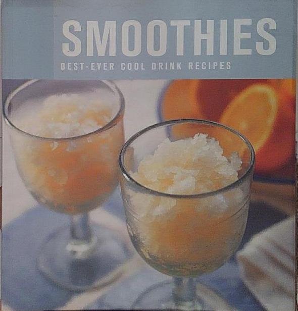 Best Ever: Smoothies