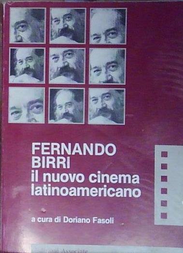Birri FERNANDO BIRRI. IL NUOVO CINEMA LATINOAMERICANO | Immagine Gallery 2