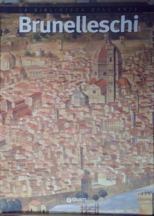 BRUNELLESCHI giunti la biblioteca dell&amp;#039;arte | Immagine Gallery 2