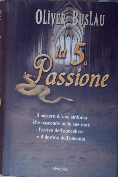 Buslau LA QUINTA PASSIONE Armenia 2011 | Immagine Gallery 2