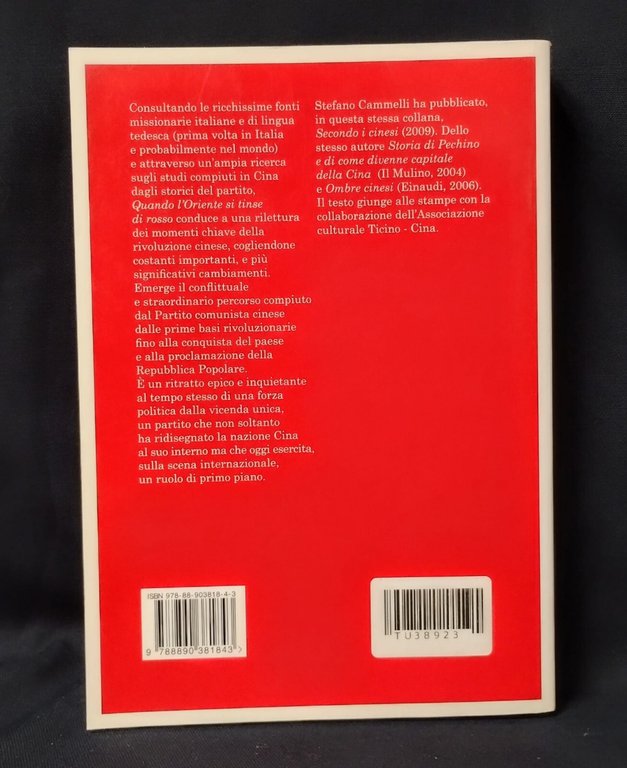 Cammelli QUANDO L'ORIENTE SI TINSE DI ROSSO Rivoluzione cinese DEDICA …