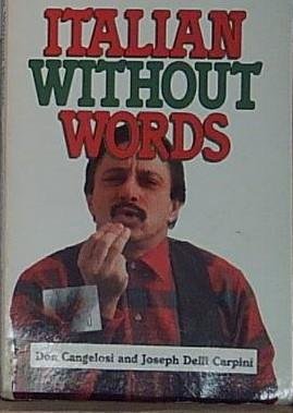 Cangelosi ITALIAN WITHOUT WORDS Meadowbrook Press | Immagine Gallery 2