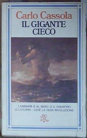 Carlo cassola IL GIGANTE CIECO Rizzoli | Immagine principale