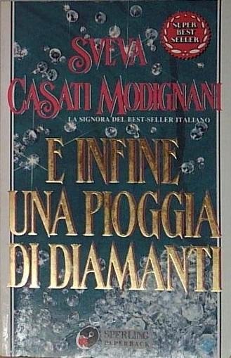 Casati modignani E INFINE UNA PIOGGIA DI DIAMANTI Sperling &amp;amp; … | Immagine principale
