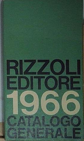 CATALOGO GENERALE RIZZOLI 1966 | Immagine principale