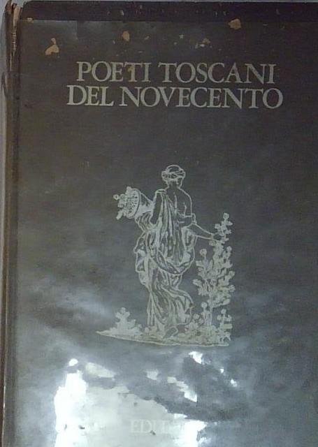 Cecchini agata italia (a cura di) POETI TOSCANI DEL NOVECENTO … | Immagine Gallery 2