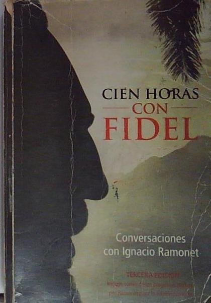 Cien horas con Fidel | Immagine principale