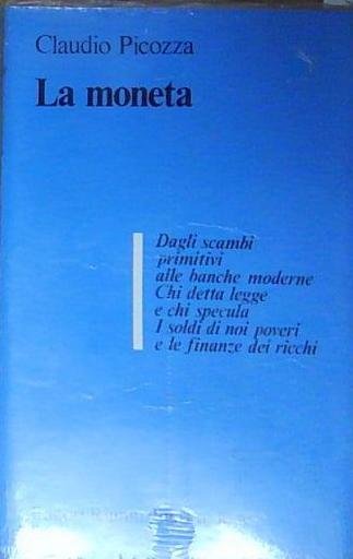 Claudio picozza LA MONETA. Editori Riuniti | Immagine principale