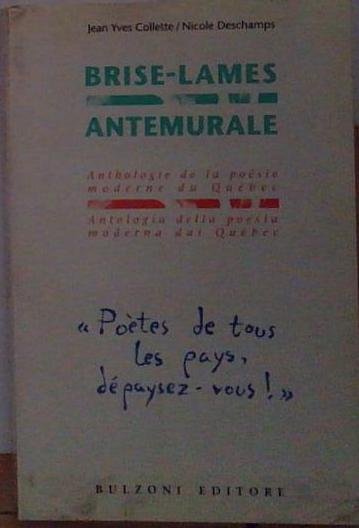 Collette BRISE-LAMES ANTEMURALE ANTOLOGIE DE LA POÉSIE MODERNE | Immagine Gallery 2